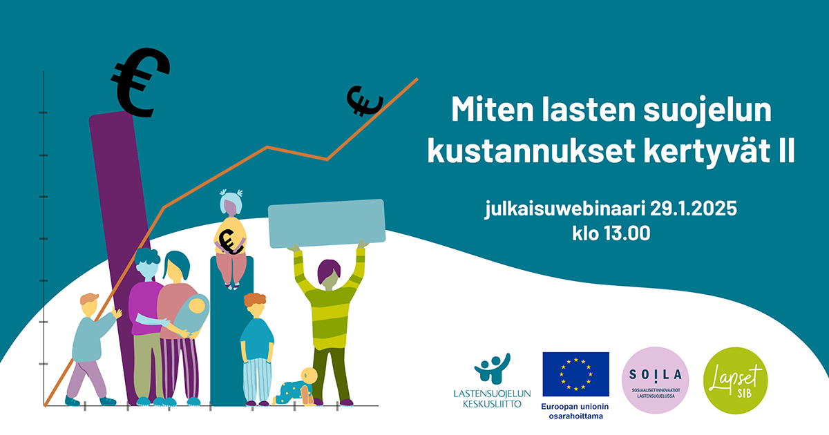 Miten lasten suojelun kustannukset kertyvät II -julkaisuwebinaari 29.1.2025